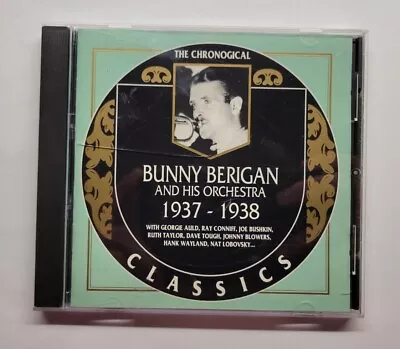 Chronological Bunny Berigan And His Orchestra 1937-1938 (CD 1994 Classic) • $24.99