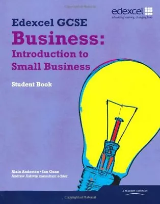 Edexcel GCSE Business: Introduction To Small Business By Mr Alain Anderton Ian • £2.74