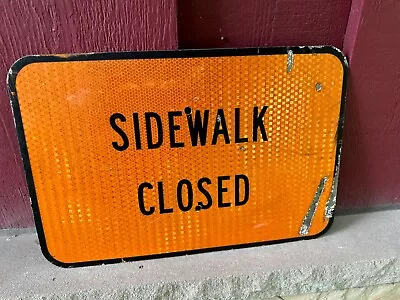 VINTAGE Sidewalk Closed Metal Sign (S13) • $45