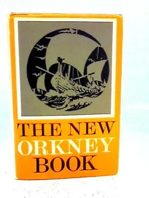 £8.36 • Buy The New Orkney Book (Various - 1967) (ID:67012)