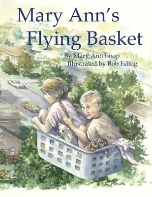 Mary Ann's Flying Basket: Volume 1. Loop Eding 9780615687667 Free Shipping<| • £16.06