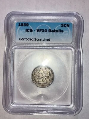 $9.95 • Buy 1869 3CN Three Cent Nickel IGC VF30