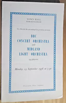 BBC  Concert Orchestra/Midland Light Orch. Programme 1956 Birmingham Town Hall • £1.50