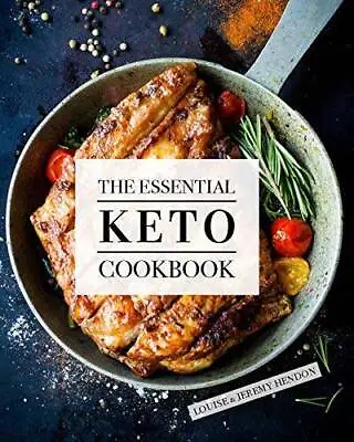 The Essential Keto Cookbook: 105 Ketogenic Diet Recipes For Weight  - ACCEPTABLE • $4.39