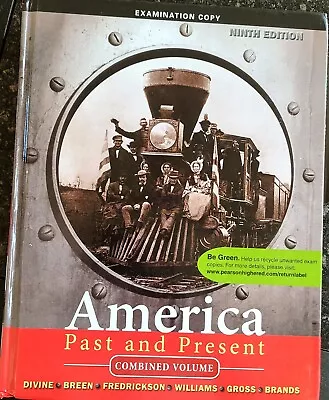 America Past And Present Combined Volume By Robert A Divine Exam Copy • $15