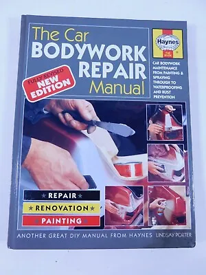 Haynes The Car Bodywork Repair Manual ~ New Edition ~ Hardback ~ 9864 • £5