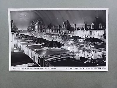 1958 Rp Pc  Daily Mail  Ideal Home Exhibition Palace Of Fontainebleau Floodlit • £3.45