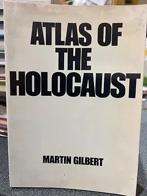 Atlas Of The Holocaust By Gilbert Martin Paperback Book  • £5.75