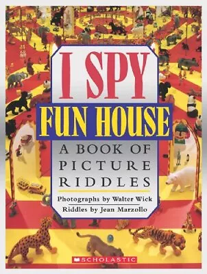 I Spy Fun House: A Book Of Picture Riddles • $8