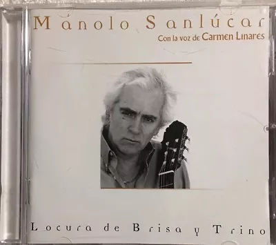 MANOLO SANLUCAR - Locura De Brisa Y Trino (CD) Import - RARE And HTF • $47.77