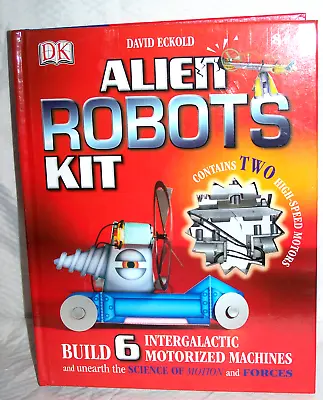 Alien Robots Kit Build 6 Intergalactic Motorized Machines David Eckold • $26.24