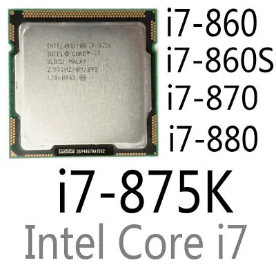 Intel Core I7-860 I7-860S I7-870 I7-875K I7-880 LGA1156 CPU Processor • $30.90