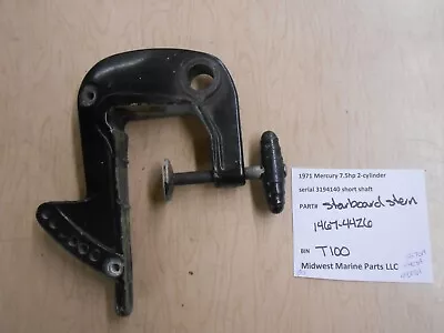 1467-4426 Mercury 1971 7.5hp Outboard Motor Starboard Stern Bracket T100 • $35