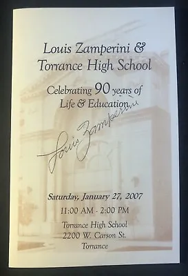 Signed LOUIS ZAMPERINI 2007 90th Birthday Program COA & Torrance News Clippings • $325