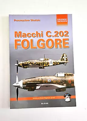 Orange Series Macchi C 202 Folgore Photo Reference Book Profiles Diagram Skulski • $34.99