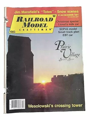 Railroad Model Craftsman Magazine 1981 December Prairie Village Crossing Tower • $8.99