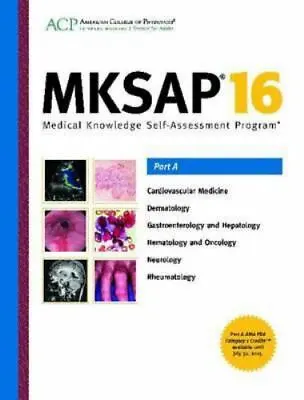 MKSAP 16: Medical Knowledge Self-Assessment Program  American College Of Physi • $12.68