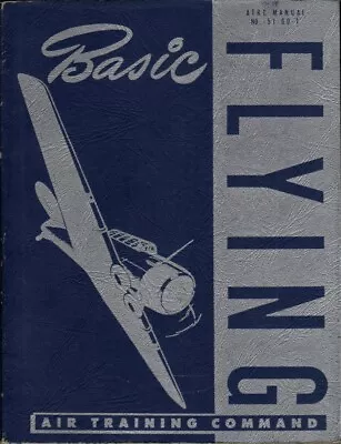 1952 Basic Flying Air Training Command Student Pilot Flight Manual Handbook-cd • $19.99