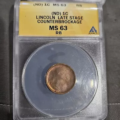 Lincoln Cent Late Stage Counterbrockage Anacs MS63 RB Mint Error See Pictures  • $189