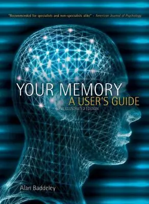 Your Memory: A User's Guide By Baddeley Alan • $6.33