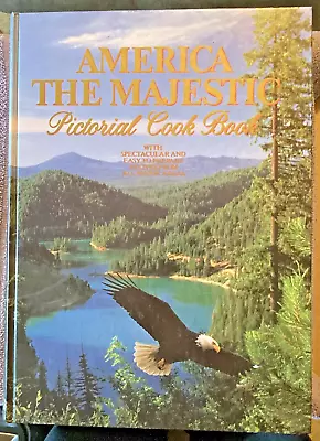 America The Majestic Pictorial Cookbook • $4.68