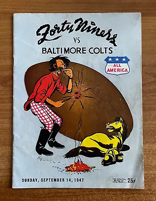 1947 Baltimore Colts First Season @ San Francisco 49ers Aafc Afl Nfl Program • $59