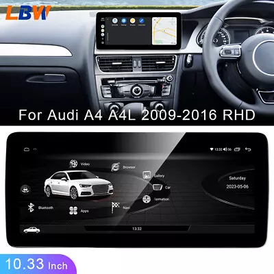 10.33'' Android Car DVD GPS Player Stereo Wifi BT For Audi A4 A4L 2009-2016 RHD • $371.19