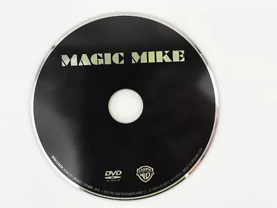 Magic Mike (DVD 2012 Widescreen) - DISC ONLY • $2.29