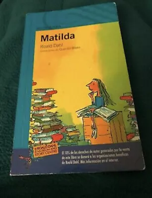 MATILDA By Roald Dahl (2006 Paperback) Spanish • $3