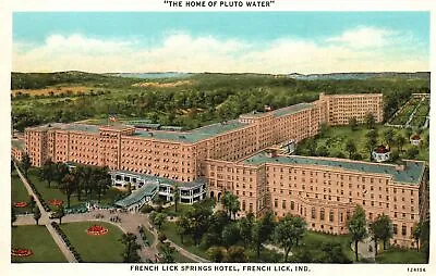 $7.66 • Buy ?Vintage Postcard 1920's Home Of Pluto Water French Lick Springs Hotel Indiana