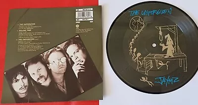 The Unforgiven ~ Metallica  ~ 1991 Picture Disc METAP 812 • £20