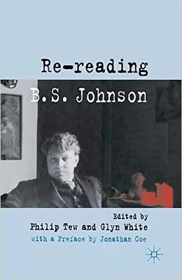 Re-reading B. S. Johnson - 9781349357369 • £38.14