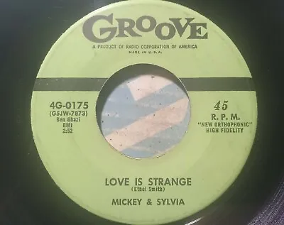 Mickey & Sylvia - Love Is Strange / I'm Going Home - Groove 0175 🔊 • $4.29