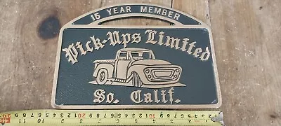 Vintage Original Pick-ups Limited Car Truck Club Plaque SoCal Hot Rod  Rare Cali • $150