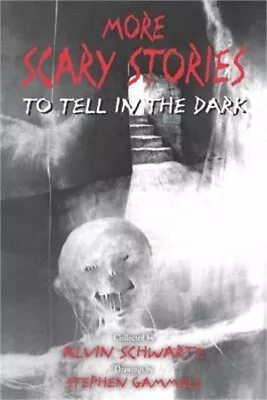 More Scary Stories To Tell In The Dark (Paperback Or Softback) • $10.95