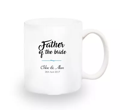 Personalised FATHER OF THE BRIDE Couple Wedding Coffee Mugs New Gift Present B • £8.99
