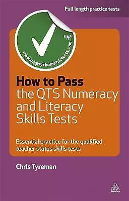 How To Pass The QTS Numeracy And Literacy Skills Tests: Essential Practice... • £0.99