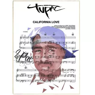 2Pac - California Love Print • £4.99