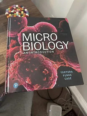Microbiology : An Introduction By Berdell Funke Gerard Tortora And Christine... • $70