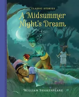 A Midsummer Night's Dream (Classic Stories) • $6.80