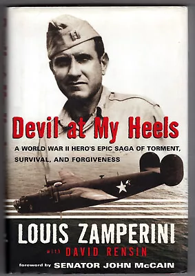 Devil At My Heels: A WW II Hero's Epic Saga Of Torment Survival And Forgivenes • $17.98