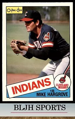 1985 O-Pee-Chee #252 Mike Hargrove  Cleveland Indians • $1.61