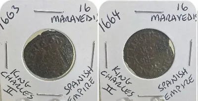Two 360 Year Old Coins 1663 1664 Spanish 16 Maravedis Rare • $67