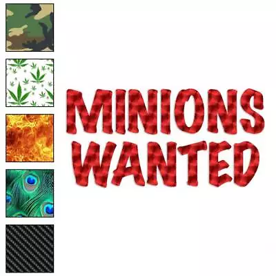 Minions Wanted Vinyl Decal Sticker 40 Patterns & 3 Sizes #3428 • $23.95