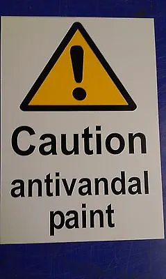 £5 • Buy Caution Anti Vandal Paint Warning Sign, Composite Material