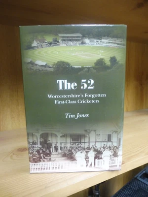 £9.95 • Buy The 1952: Worcestershire's Forgotten First-Class Cricketers By Tim Jones