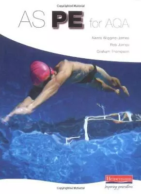 AS PE For AQA Student Book (A Level PE For AQA)  Good Condition ISBN 04354993 • £2.43