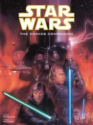 $10.59 • Buy Star Wars The Comics Companion By Ryder Windham: Used