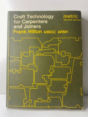 £7.99 • Buy Craft Technology For Carpenters And Joiners By Frank Hilton Paperback Book