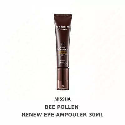Missha Bee Pollen Renew Eye Ampouler 30ml New Anti Wrinkle Brightening Beauty • $29.90